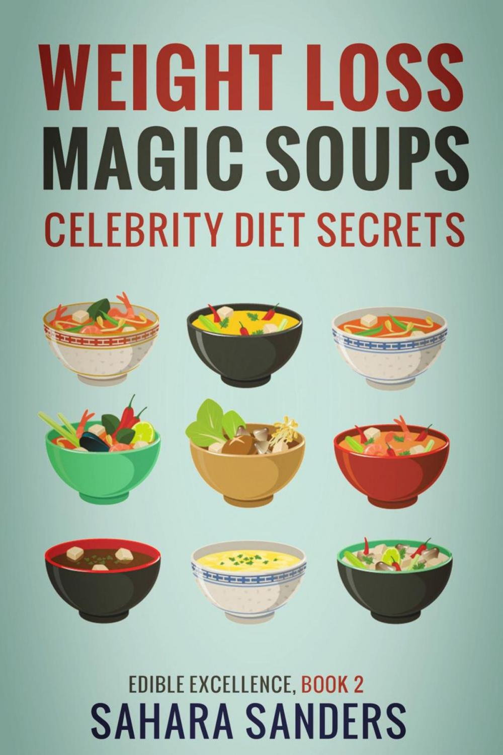 Big bigCover of Weight-Loss Magic Soups / Celebrity Diets