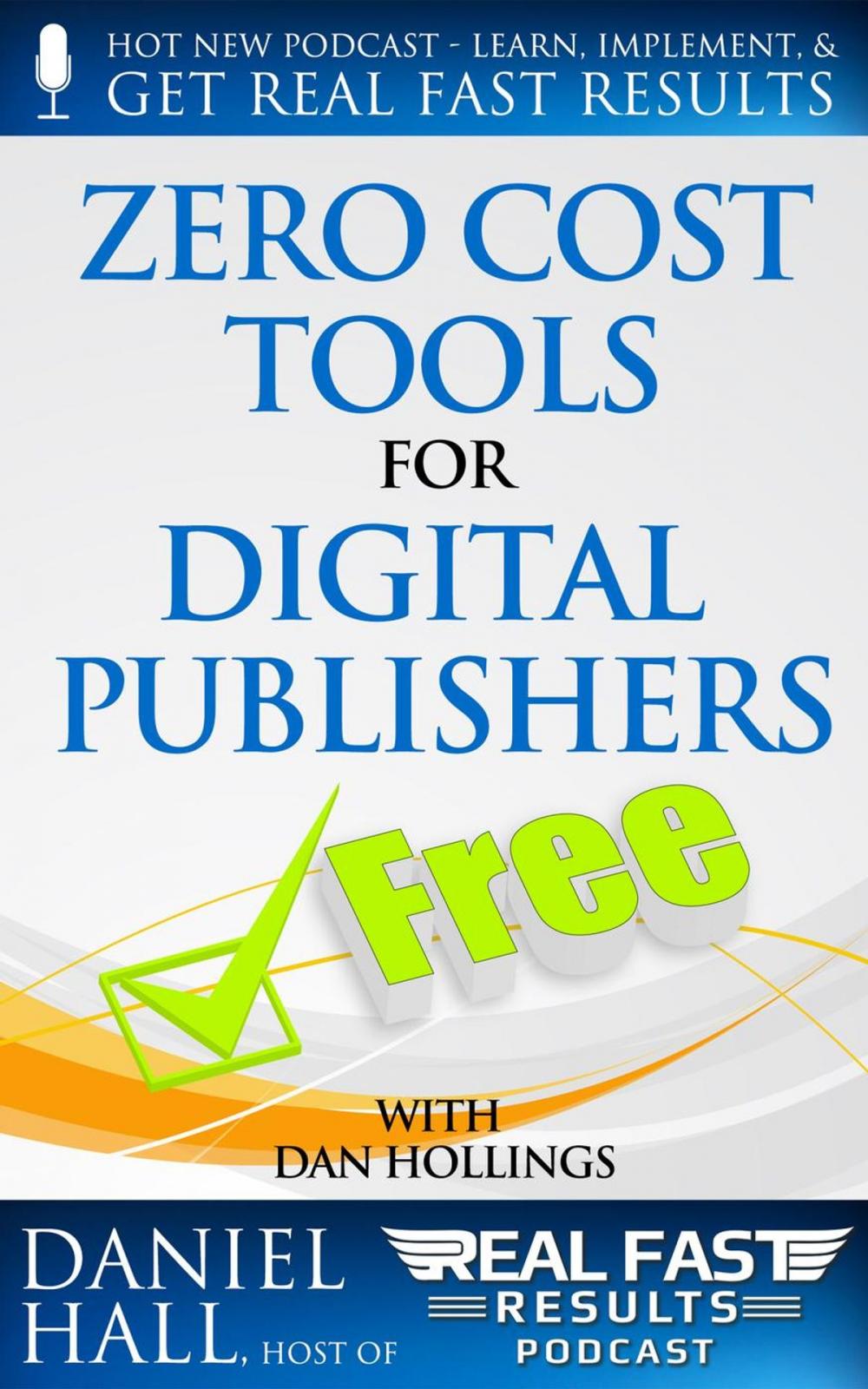 Big bigCover of Zero Cost Tools for Digital Publishers