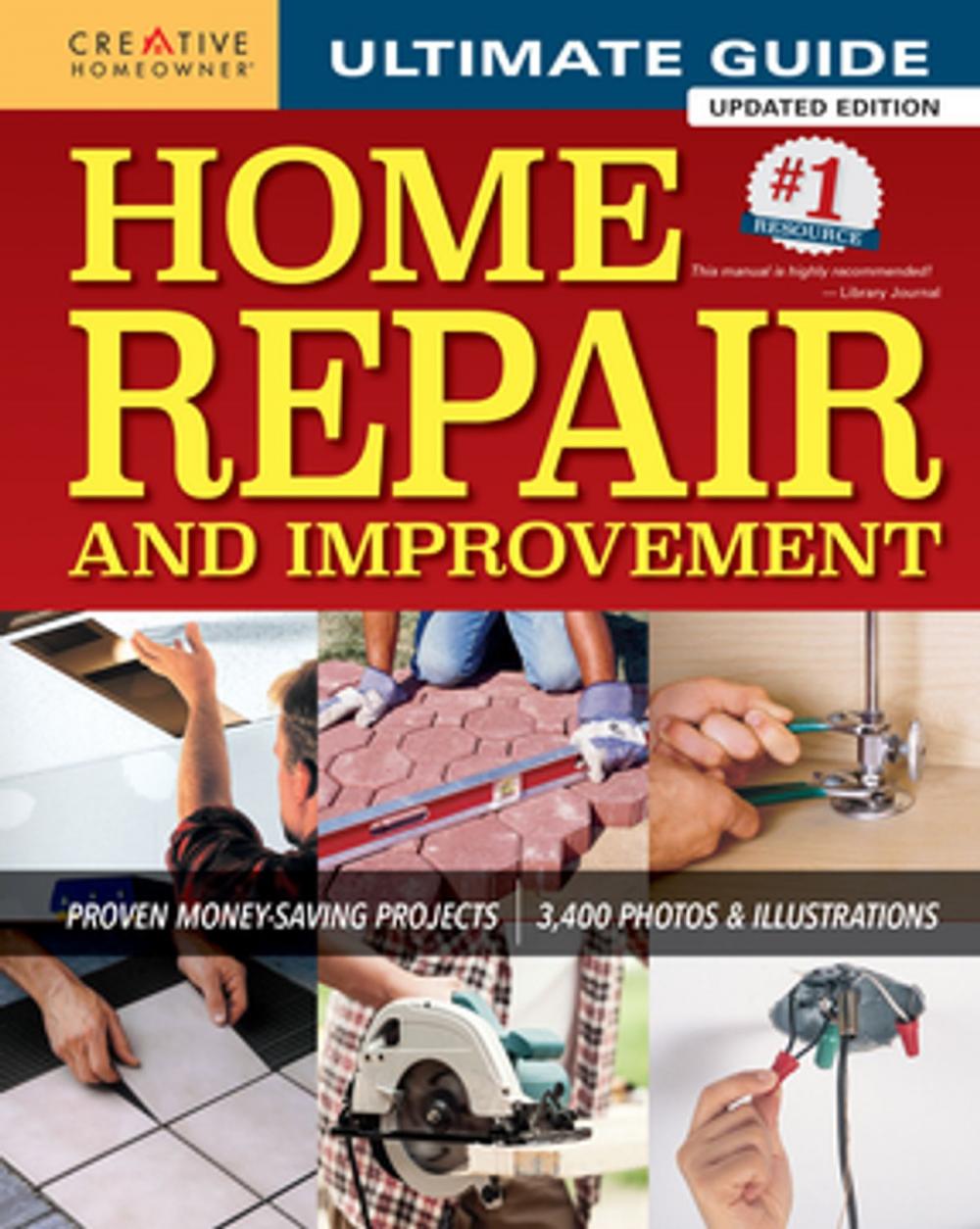 Big bigCover of Ultimate Guide to Home Repair and Improvement, Updated Edition