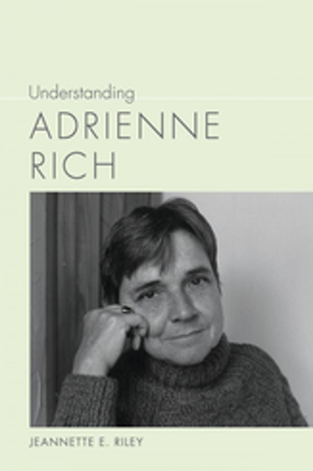 Big bigCover of Understanding Adrienne Rich