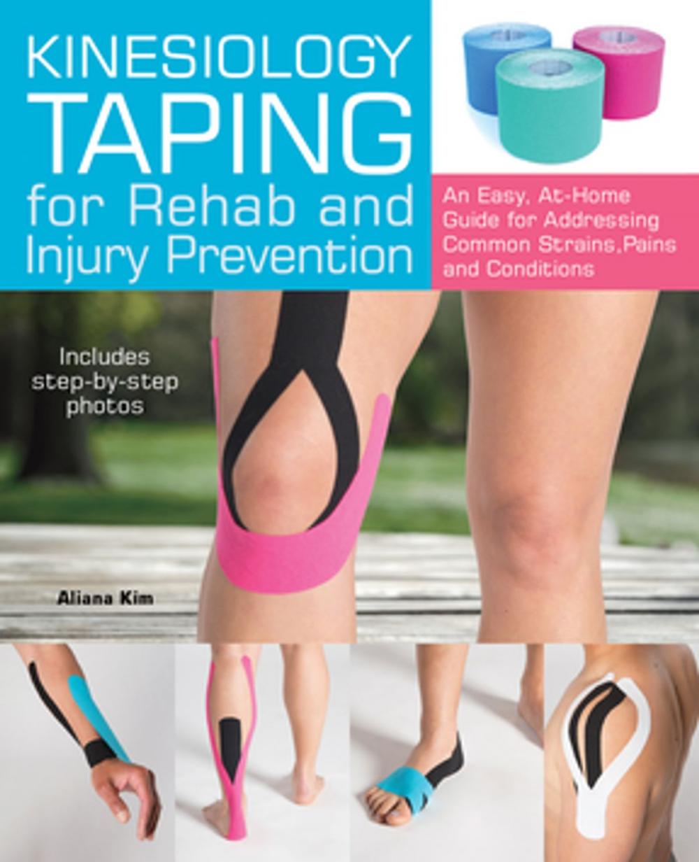 Big bigCover of Kinesiology Taping for Rehab and Injury Prevention