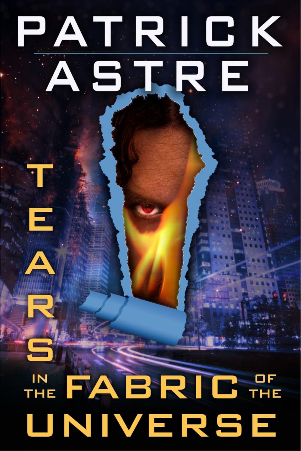 Big bigCover of Tears in the Fabric of the Universe (Science Fiction Thriller Anthology)