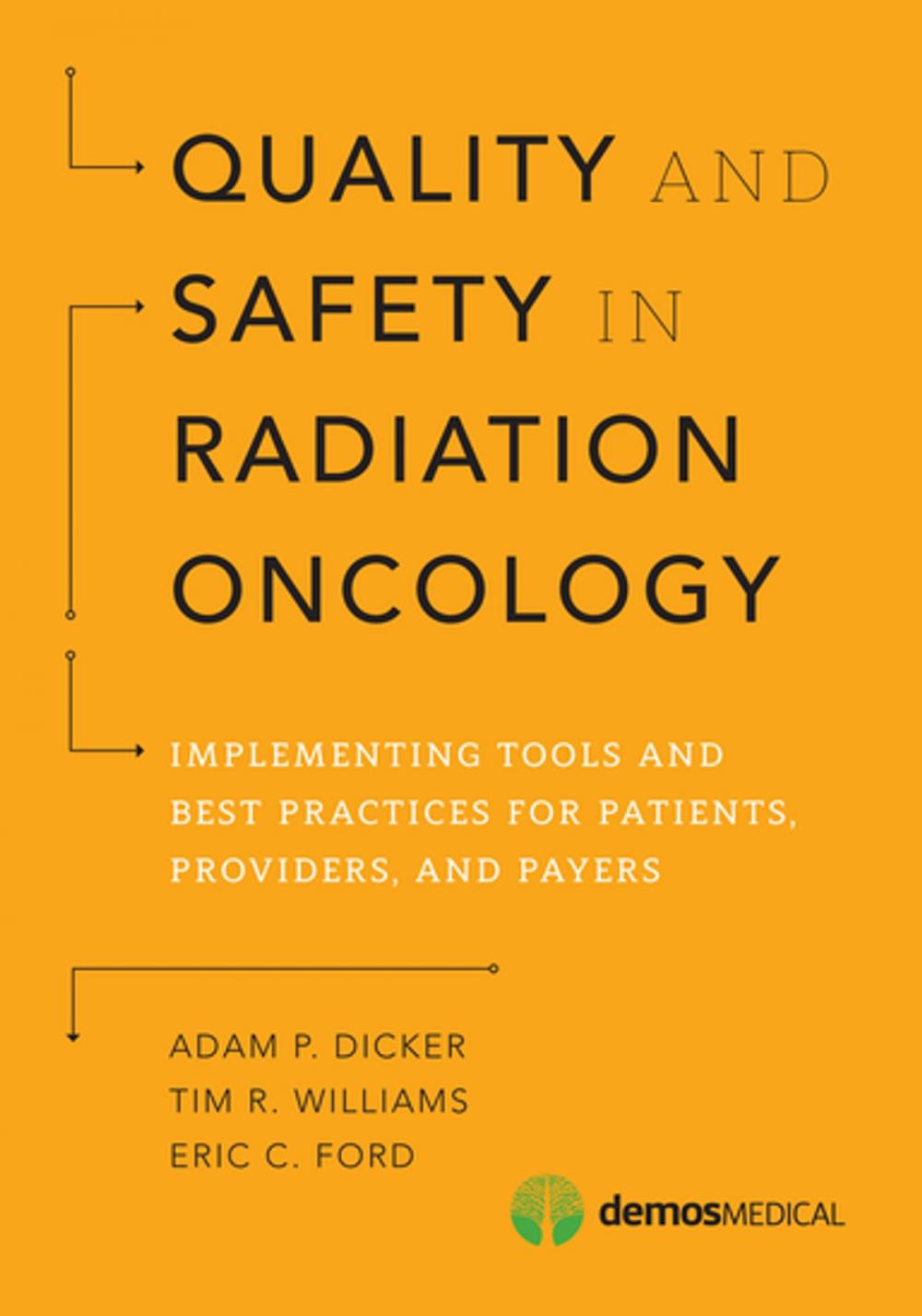 Big bigCover of Quality and Safety in Radiation Oncology