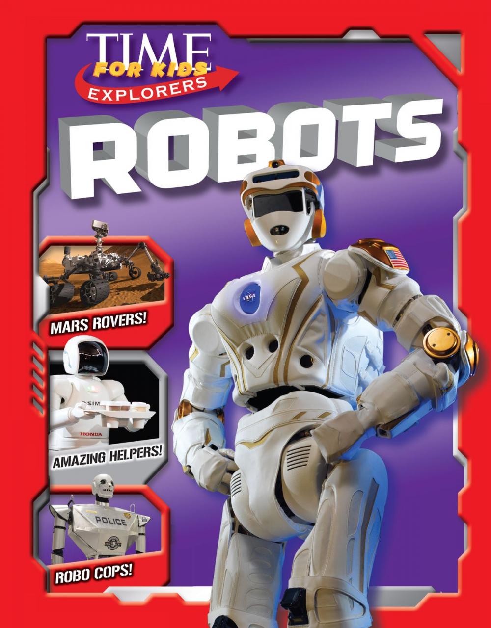 Big bigCover of TIME for Kids Explorers: Robots