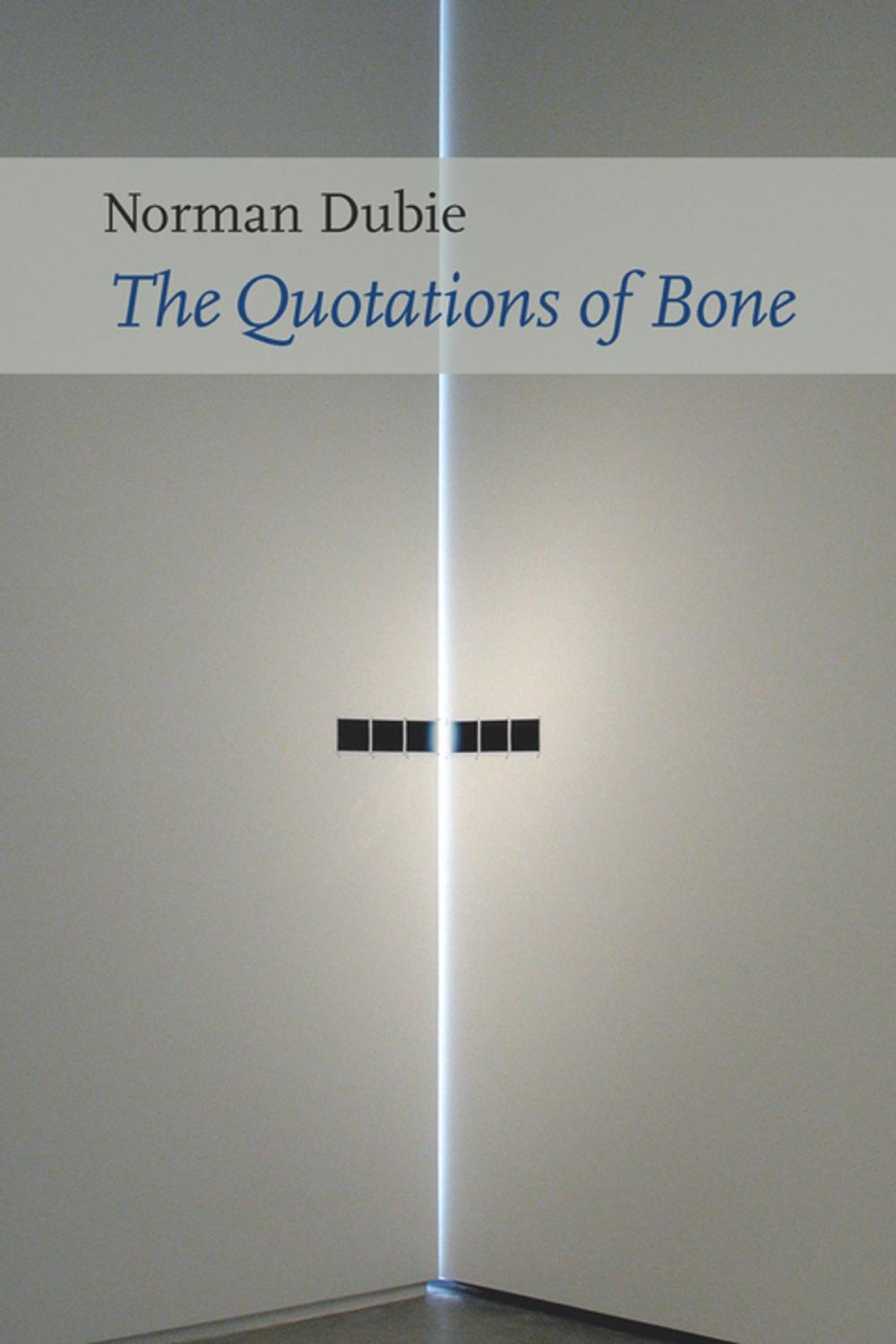 Big bigCover of The Quotations of Bone