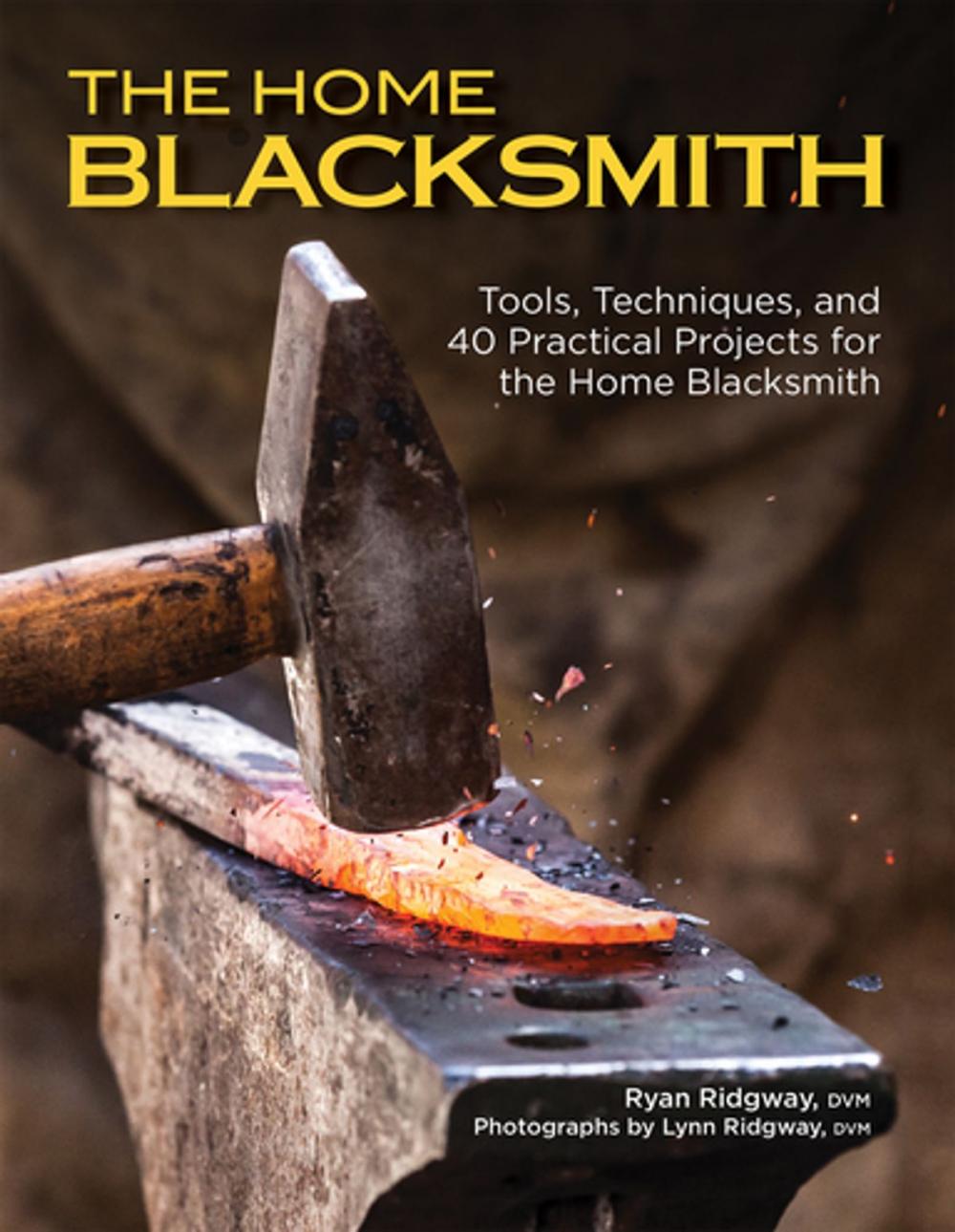 Big bigCover of The Home Blacksmith