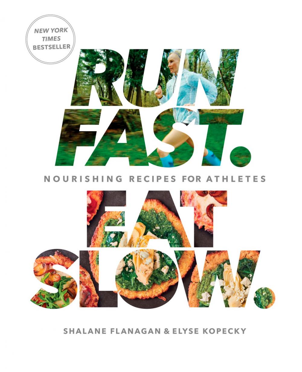 Big bigCover of Run Fast. Eat Slow.