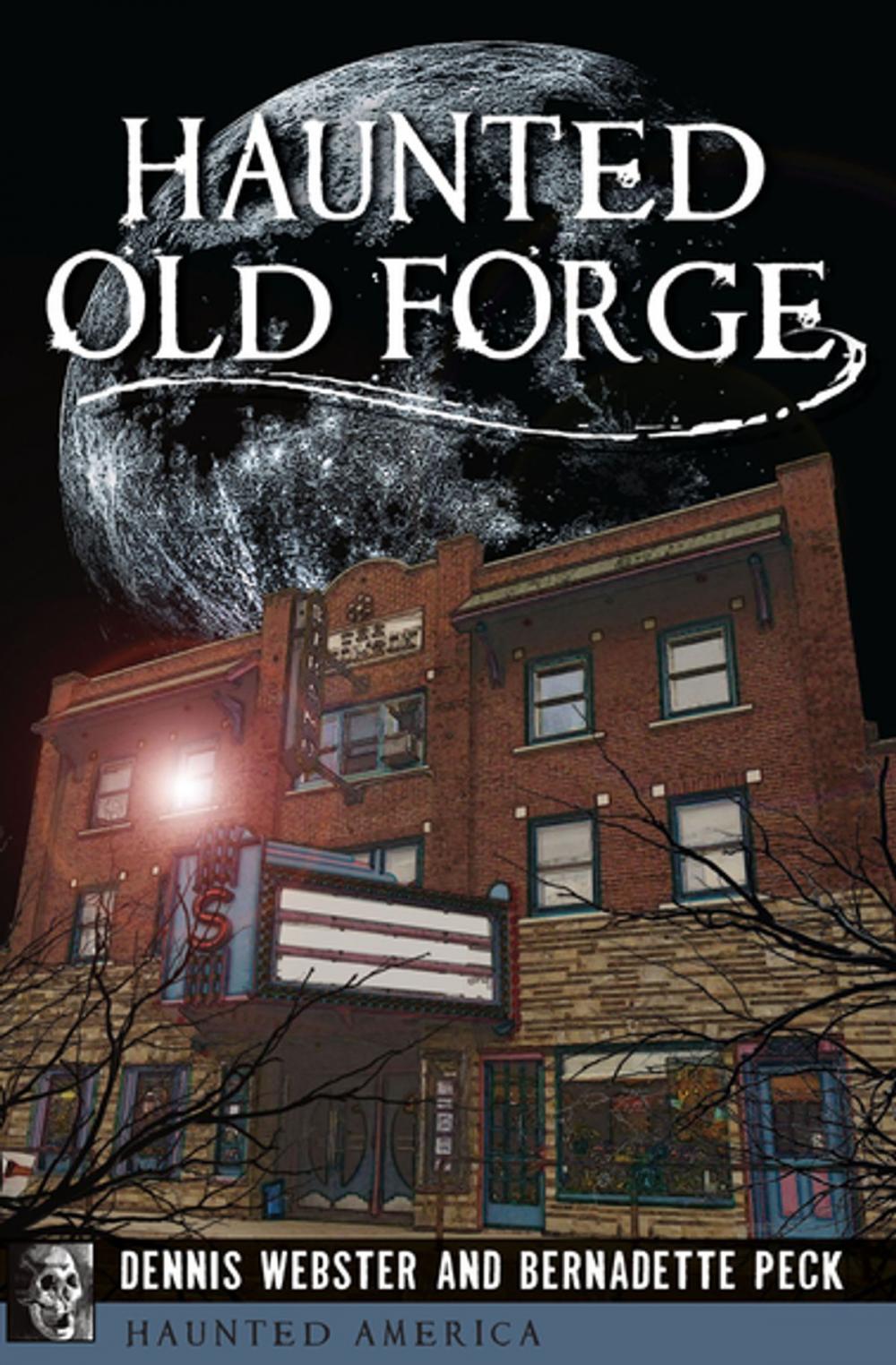 Big bigCover of Haunted Old Forge