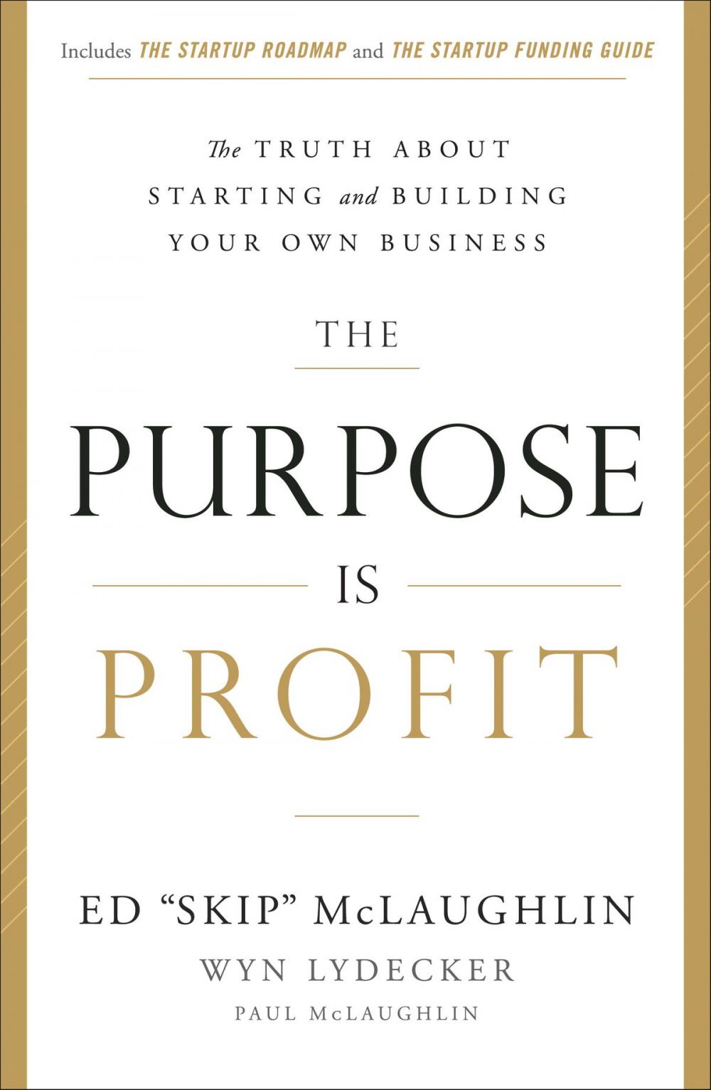 Big bigCover of The Purpose Is Profit