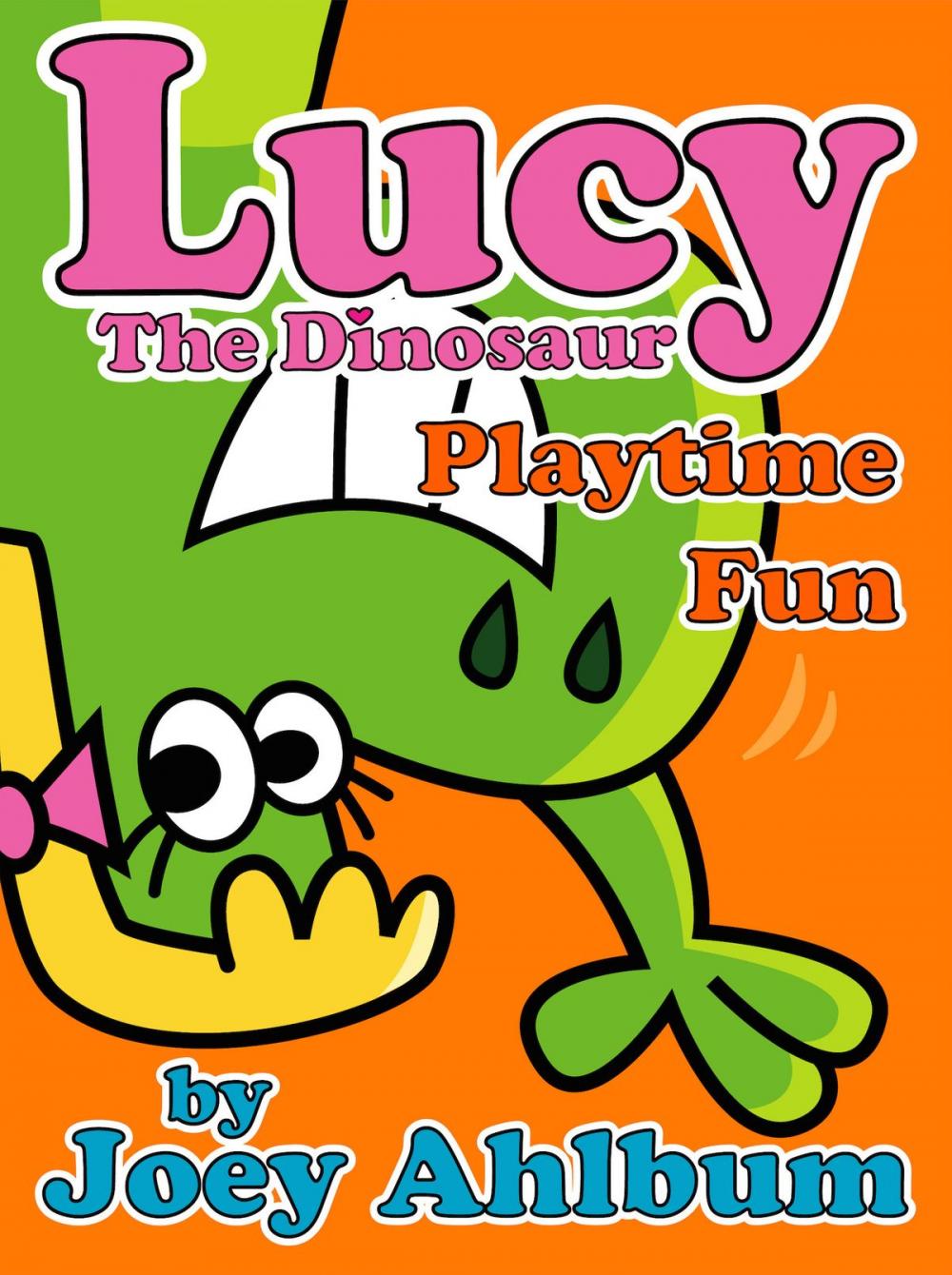 Big bigCover of Lucy the Dinosaur: Playtime Fun