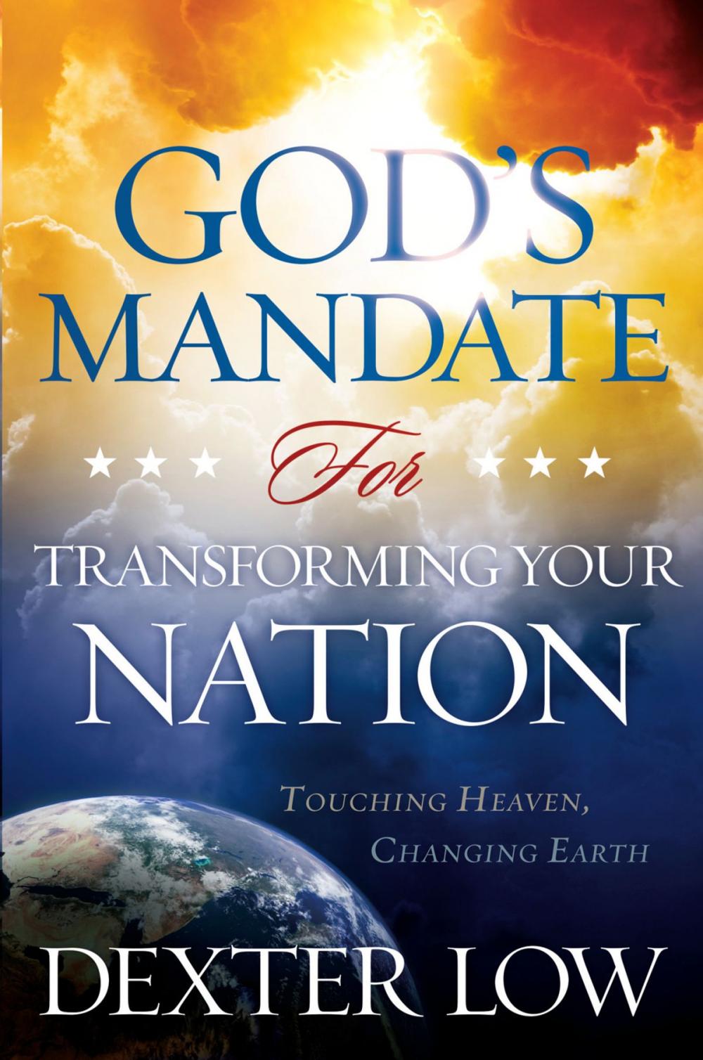 Big bigCover of God's Mandate For Transforming Your Nation