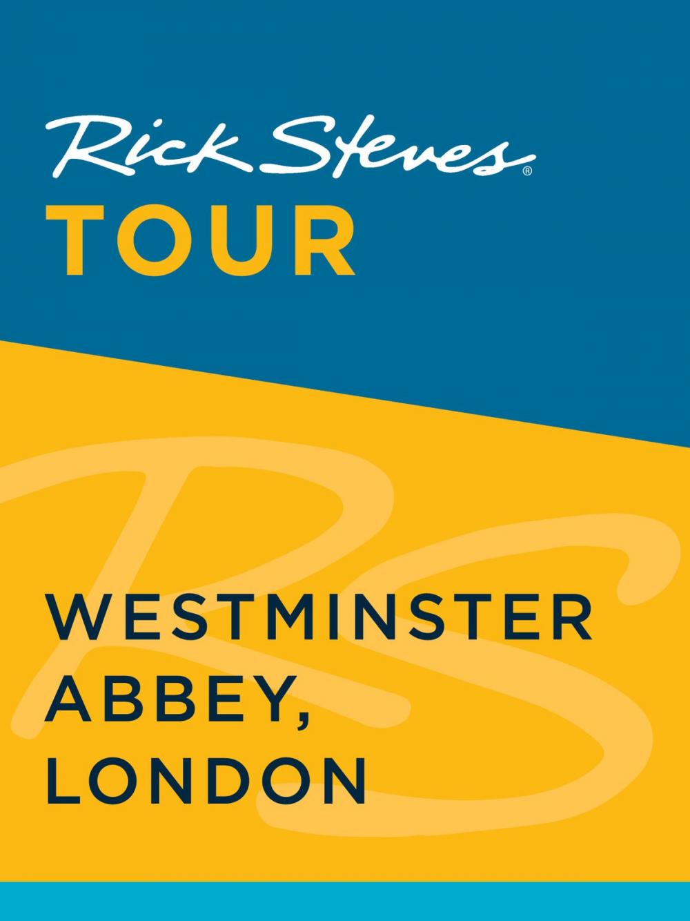 Big bigCover of Rick Steves Tour: Westminster Abbey, London