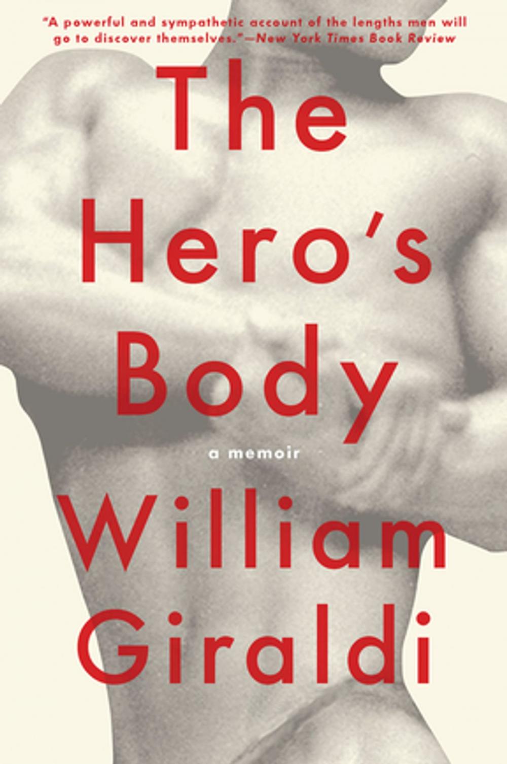 Big bigCover of The Hero's Body: A Memoir