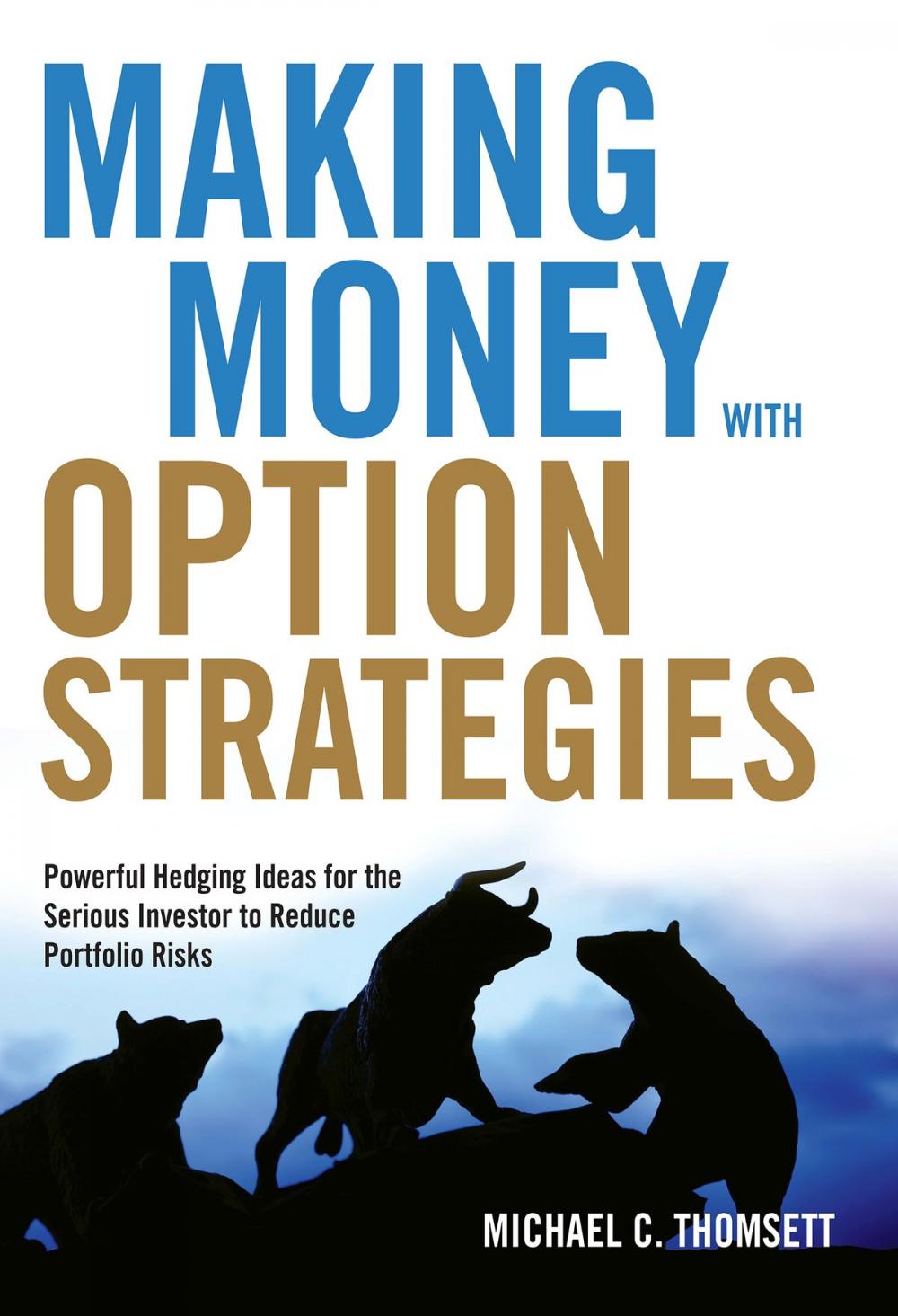 Big bigCover of Making Money with Option Strategies