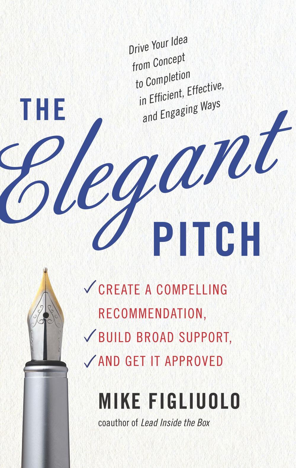 Big bigCover of The Elegant Pitch