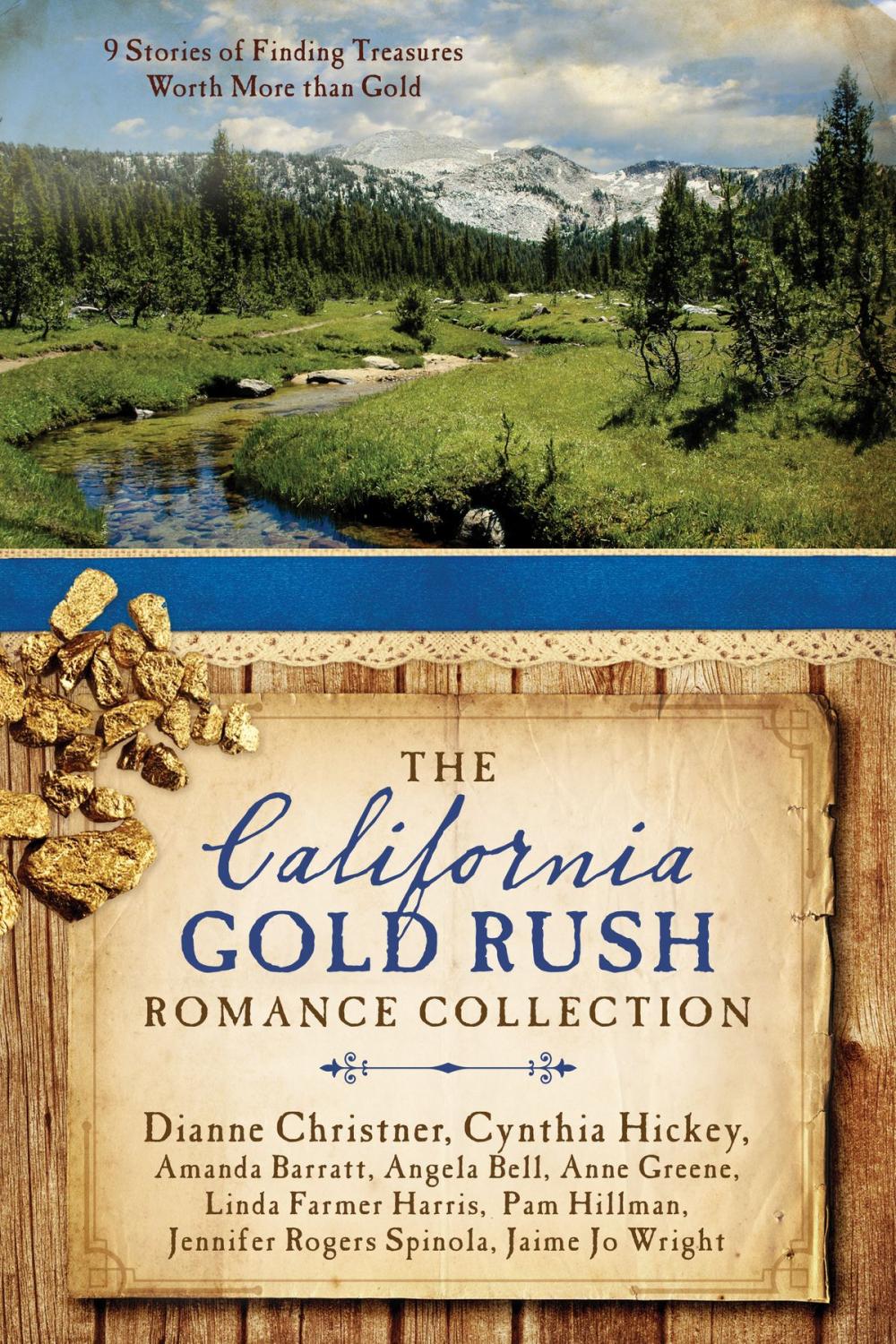 Big bigCover of The California Gold Rush Romance Collection