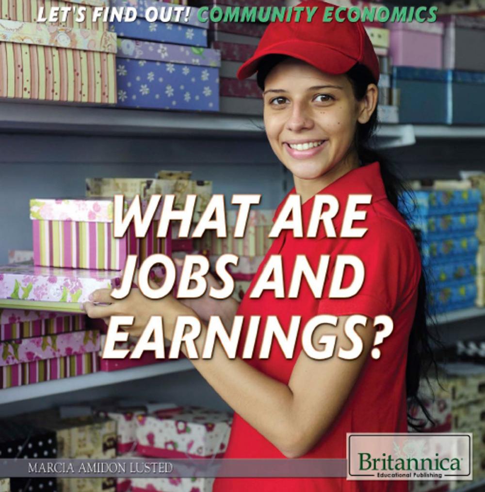 Big bigCover of What Are Jobs and Earnings?