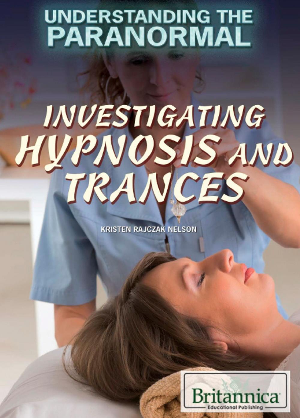 Big bigCover of Investigating Hypnosis and Trances