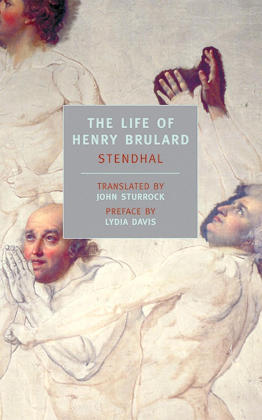 Big bigCover of The Life of Henry Brulard