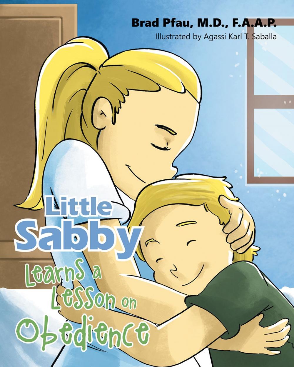 Big bigCover of Little Sabby Learns a Lesson on Obedience