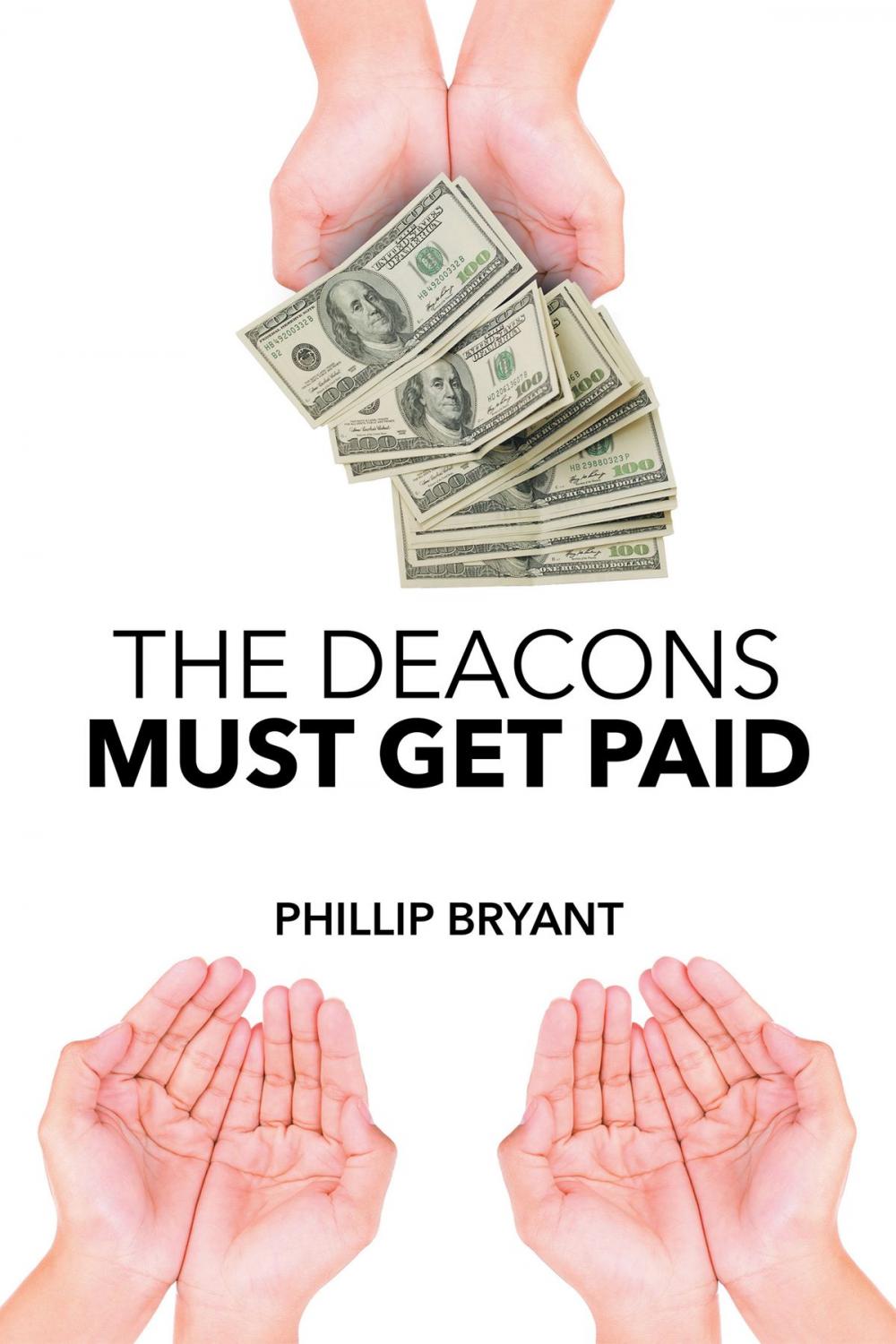 Big bigCover of The Deacons Must Get Paid