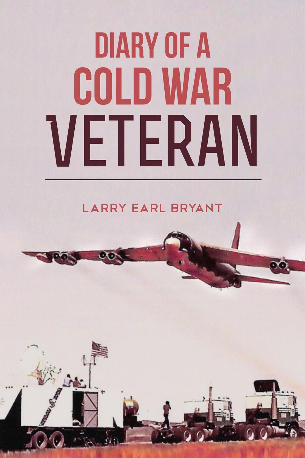 Big bigCover of Diary of a Cold War Veteran