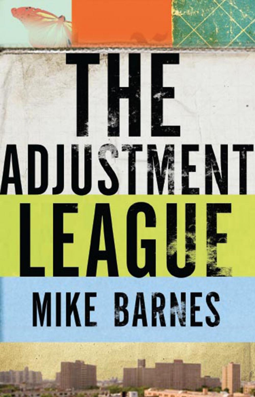 Big bigCover of The Adjustment League