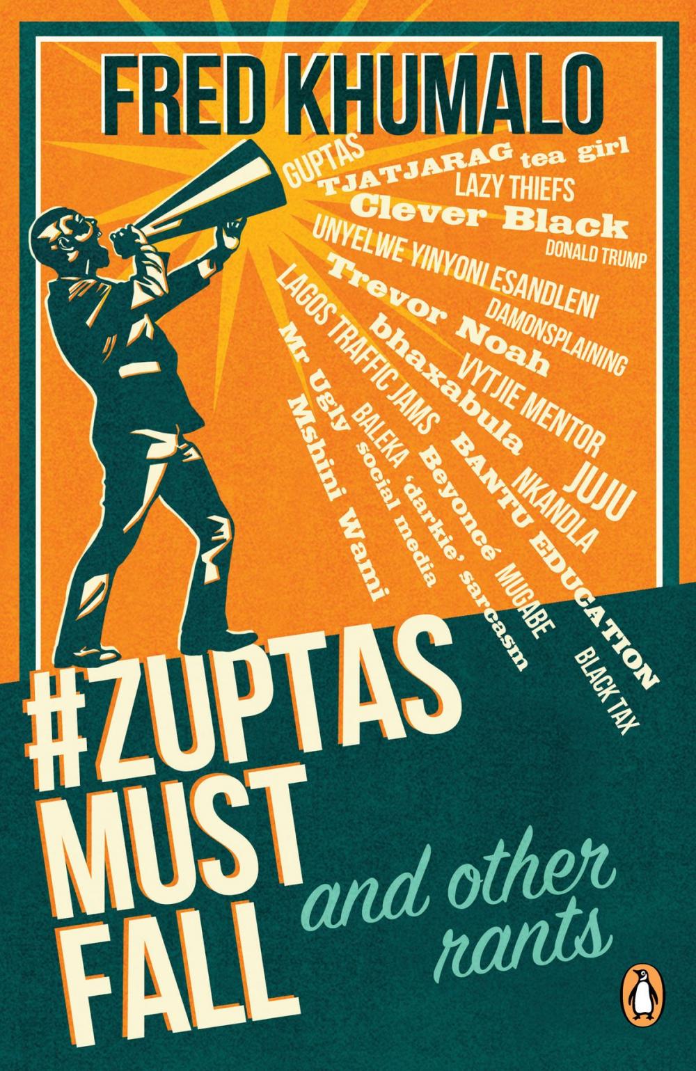 Big bigCover of #ZuptasMustFall, and other rants