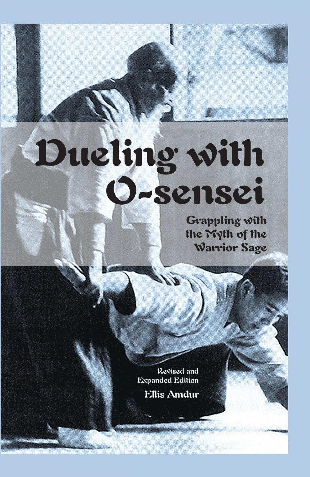 Big bigCover of Dueling with O-sensei