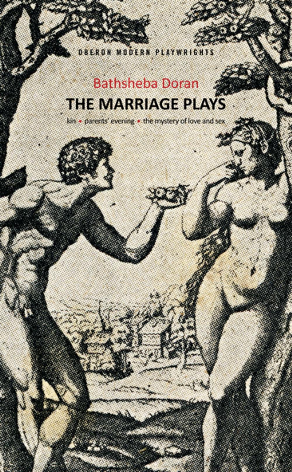 Big bigCover of Bathsheba Doran: The Marriage Plays