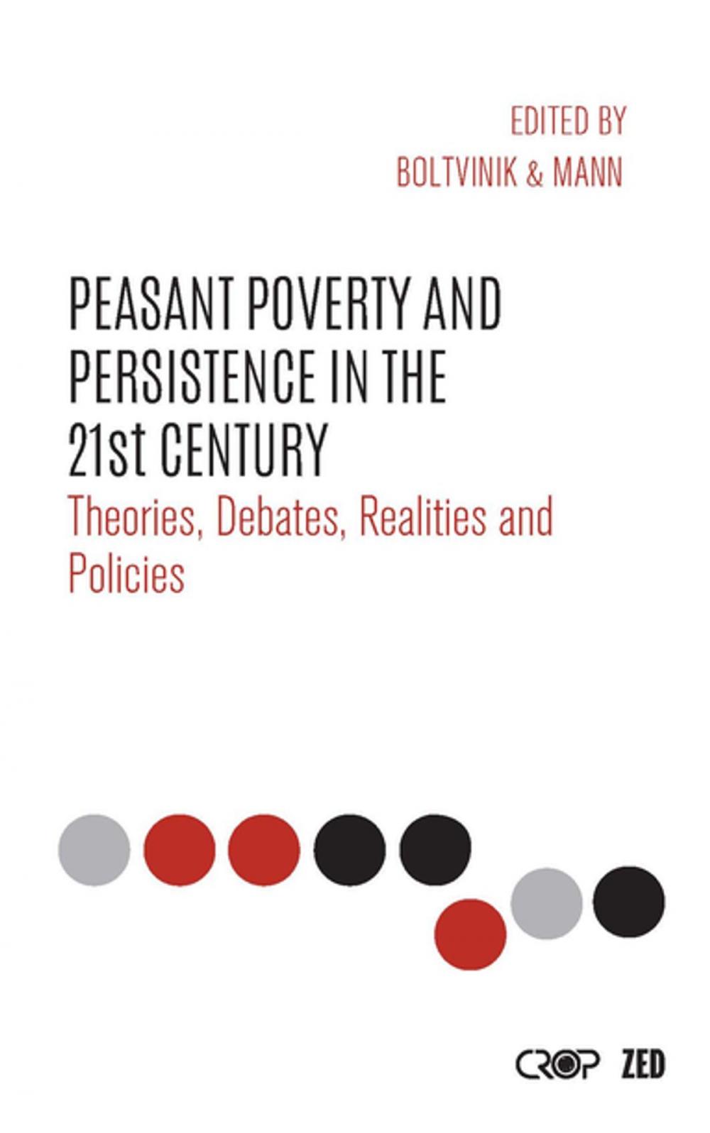 Big bigCover of Peasant Poverty and Persistence in the Twenty-First Century