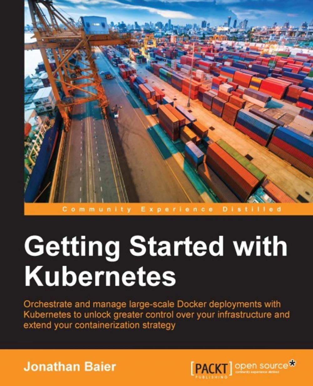 Big bigCover of Getting Started with Kubernetes