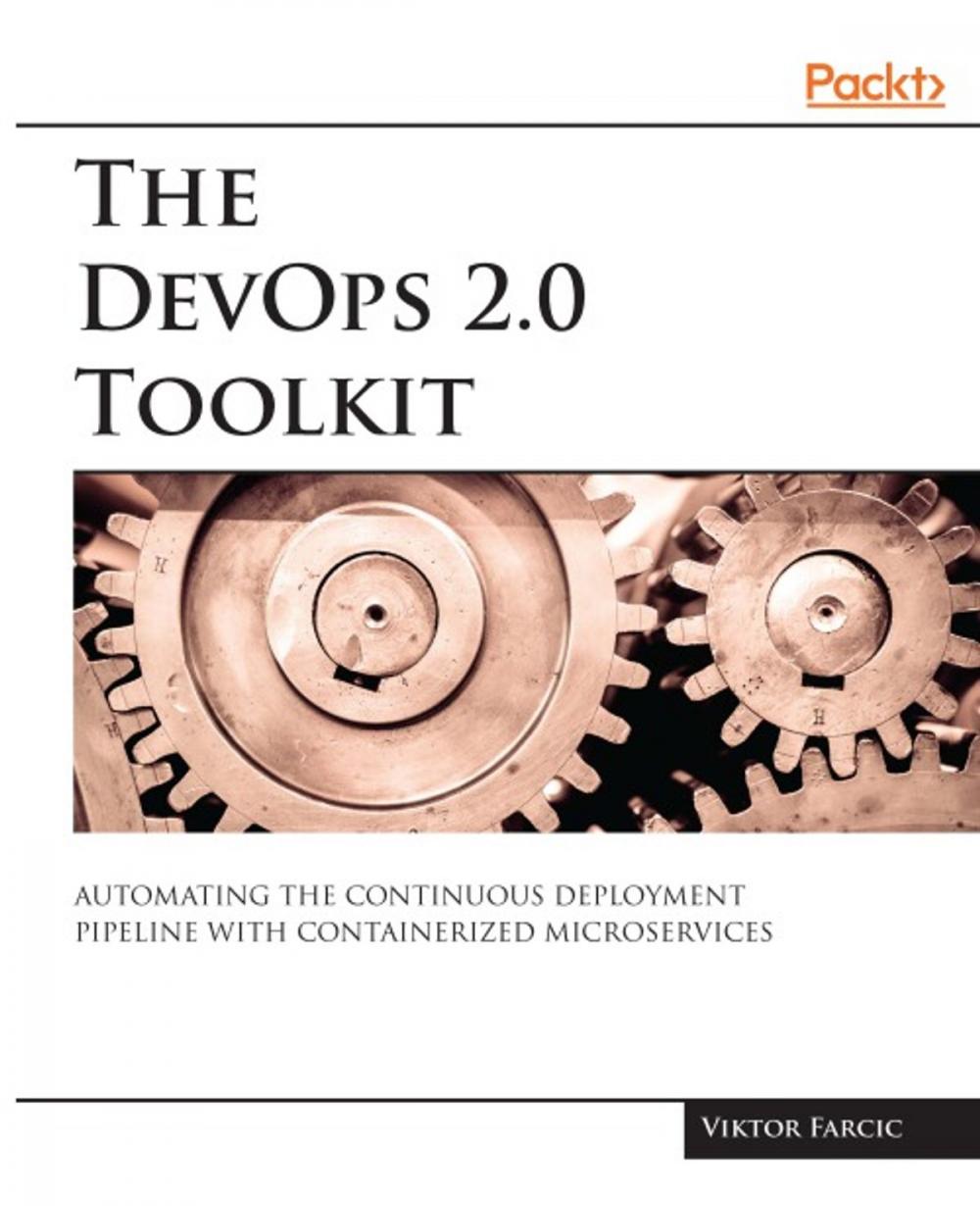 Big bigCover of The DevOps 2.0 Toolkit