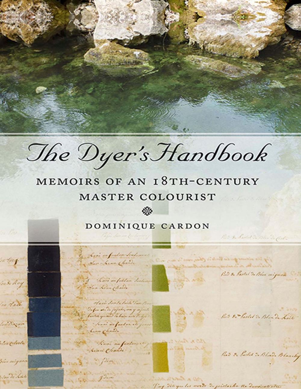 Big bigCover of The Dyer's Handbook