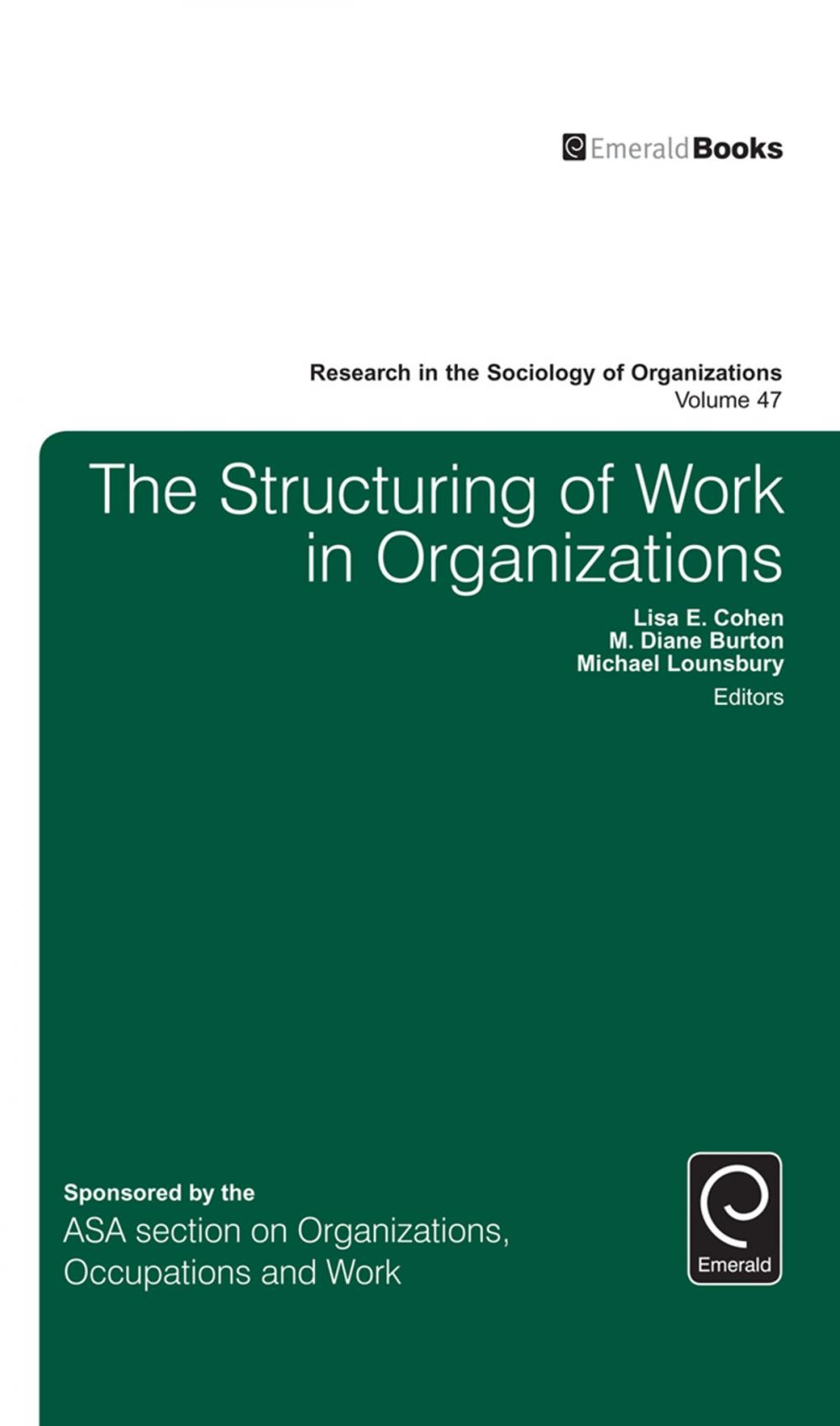 Big bigCover of The Structuring of Work in Organizations