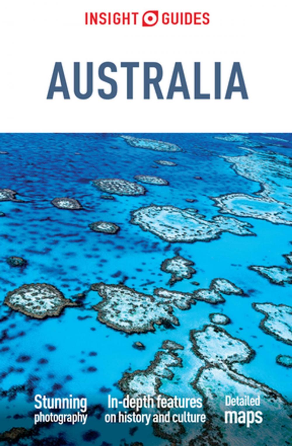 Big bigCover of Insight Guides Australia (Travel Guide eBook)