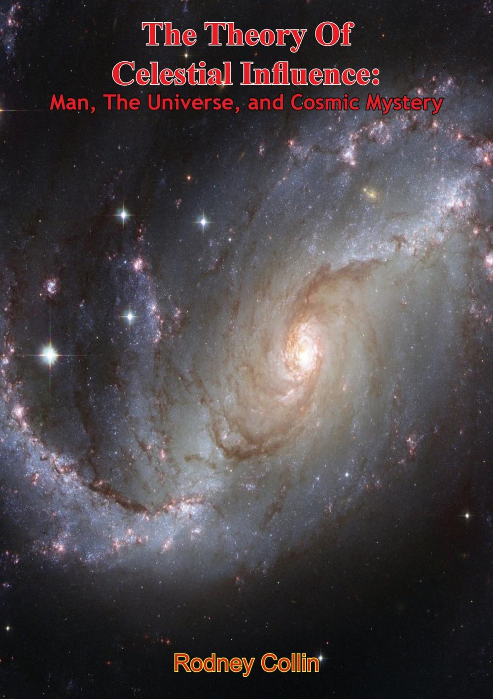 Big bigCover of The Theory Of Celestial Influence