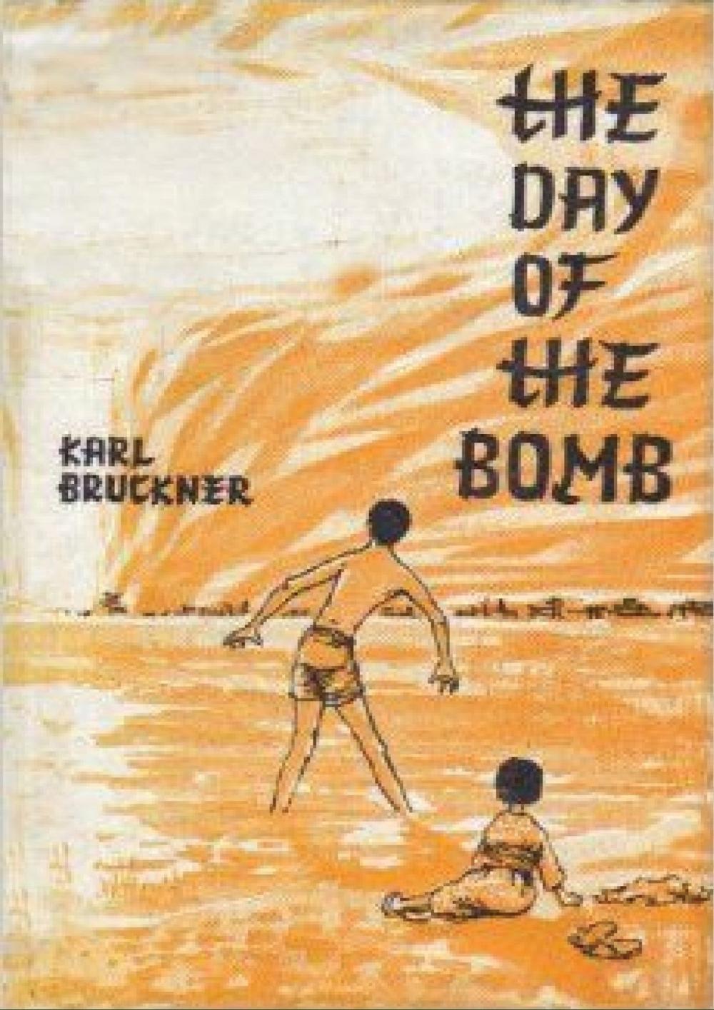 Big bigCover of The Day of The Bomb