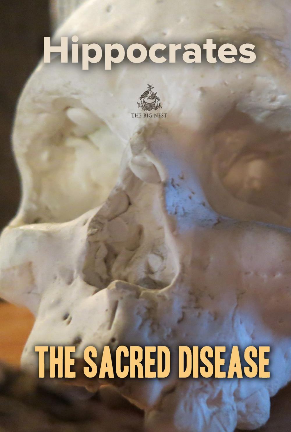 Big bigCover of The Sacred Disease