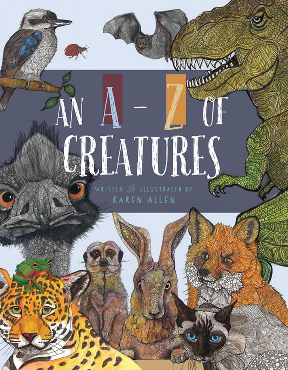 Big bigCover of An A-Z of Creatures