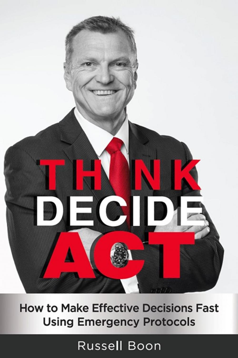 Big bigCover of Think Decide Act