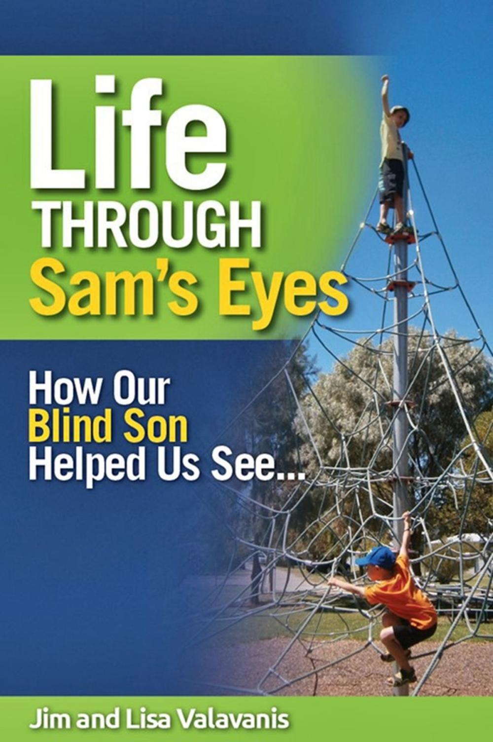 Big bigCover of Life Through Sam's Eyes