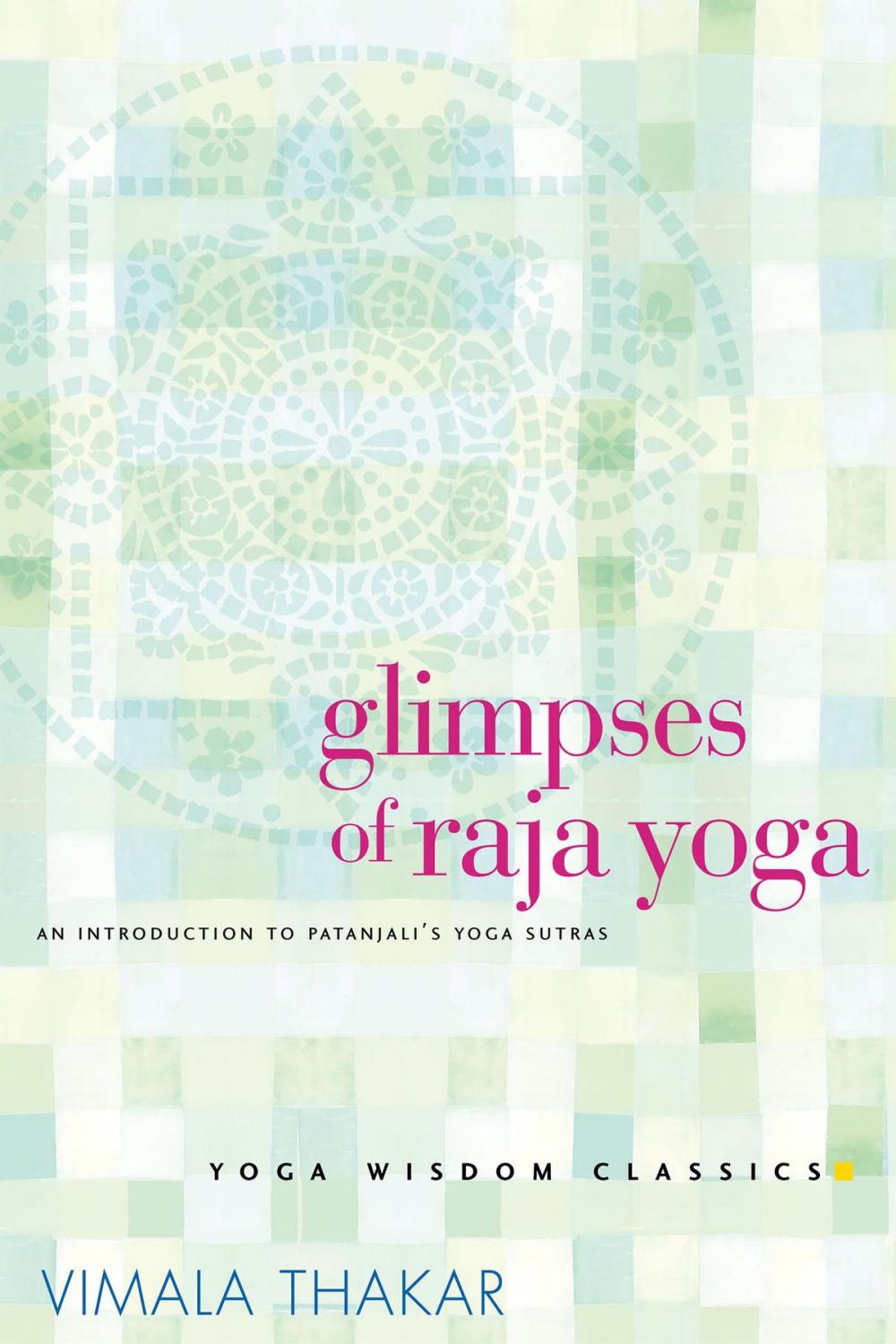 Big bigCover of Glimpses of Raja Yoga