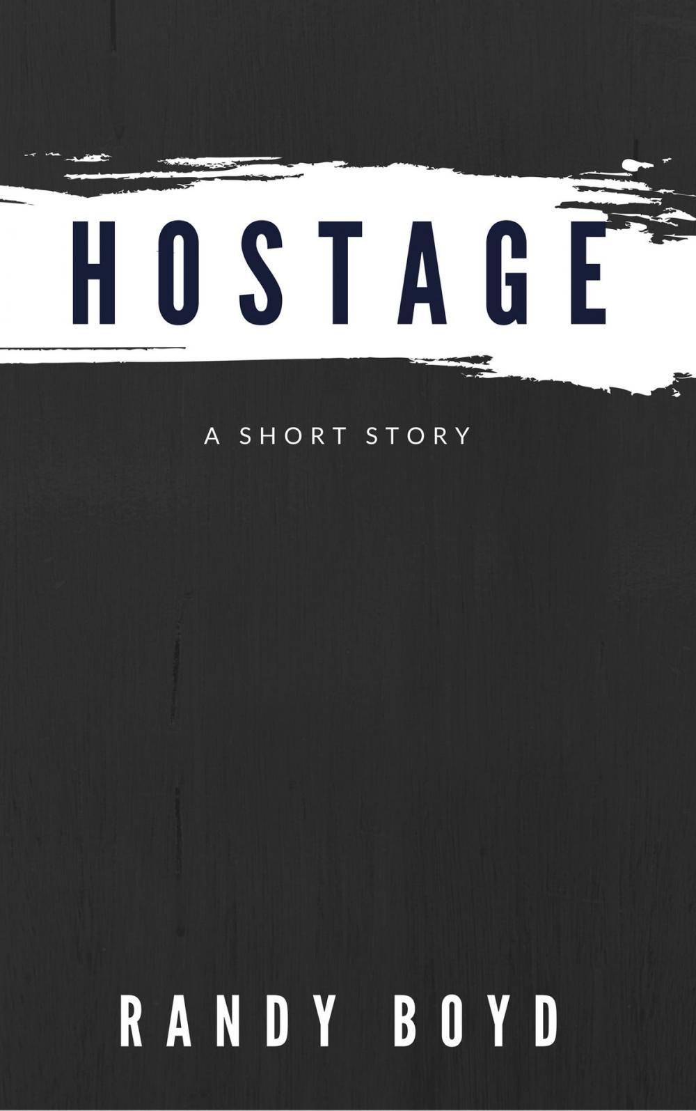 Big bigCover of Hostage: A Short Story