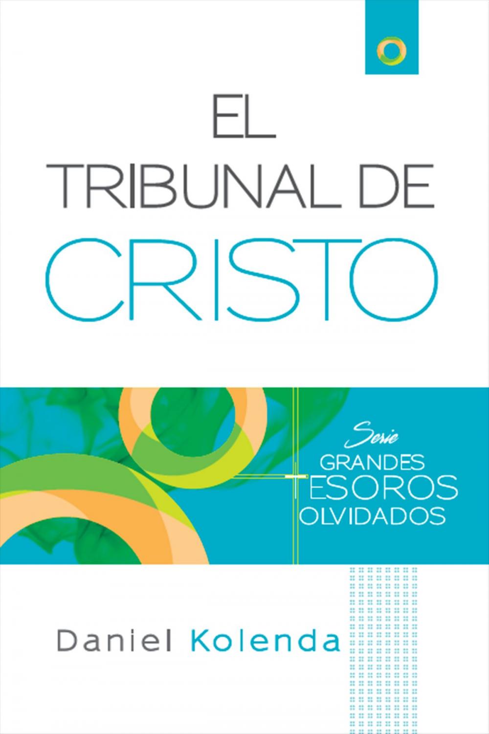 Big bigCover of El Tribunal de Cristo