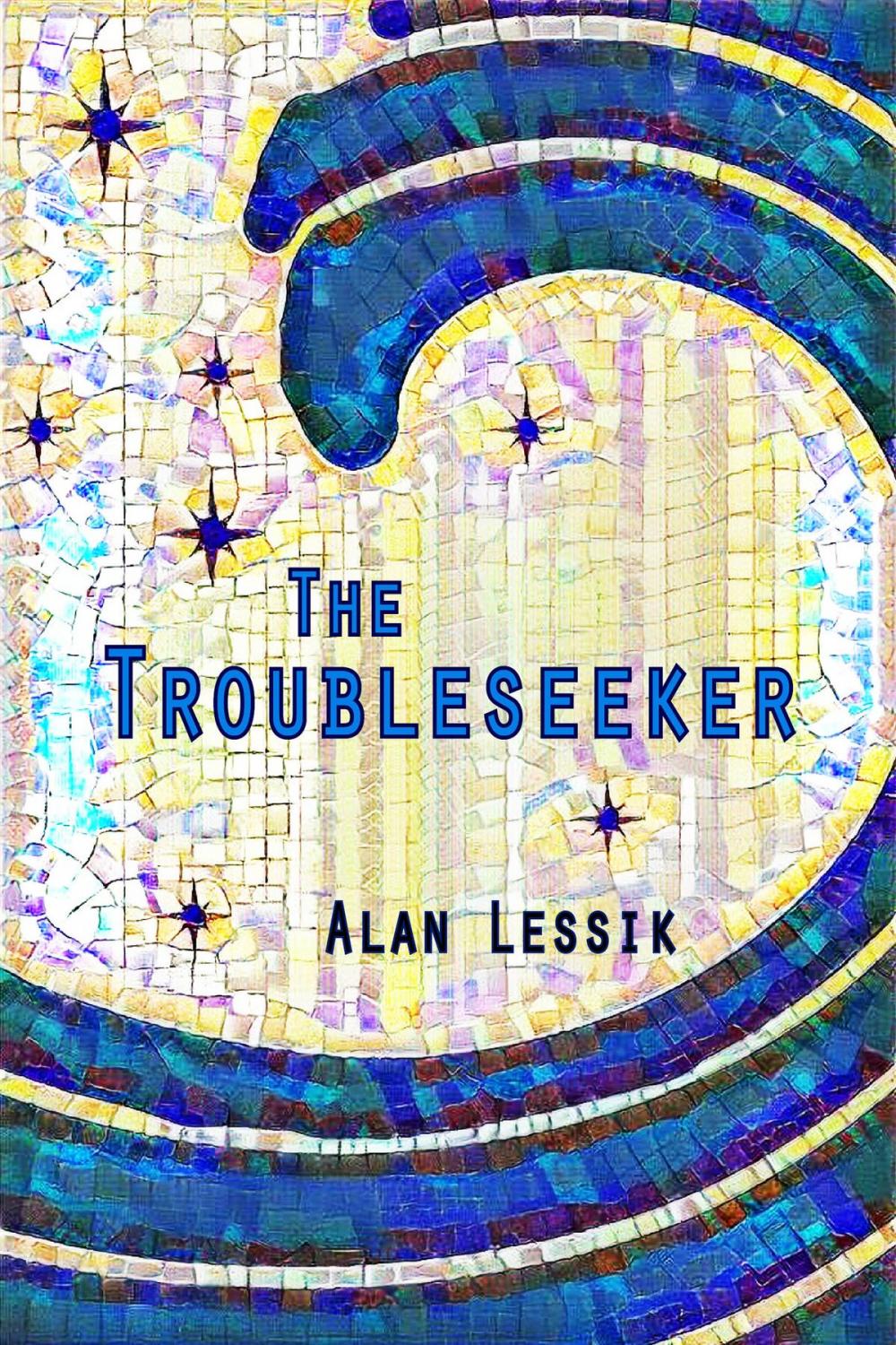 Big bigCover of The Troubleseeker