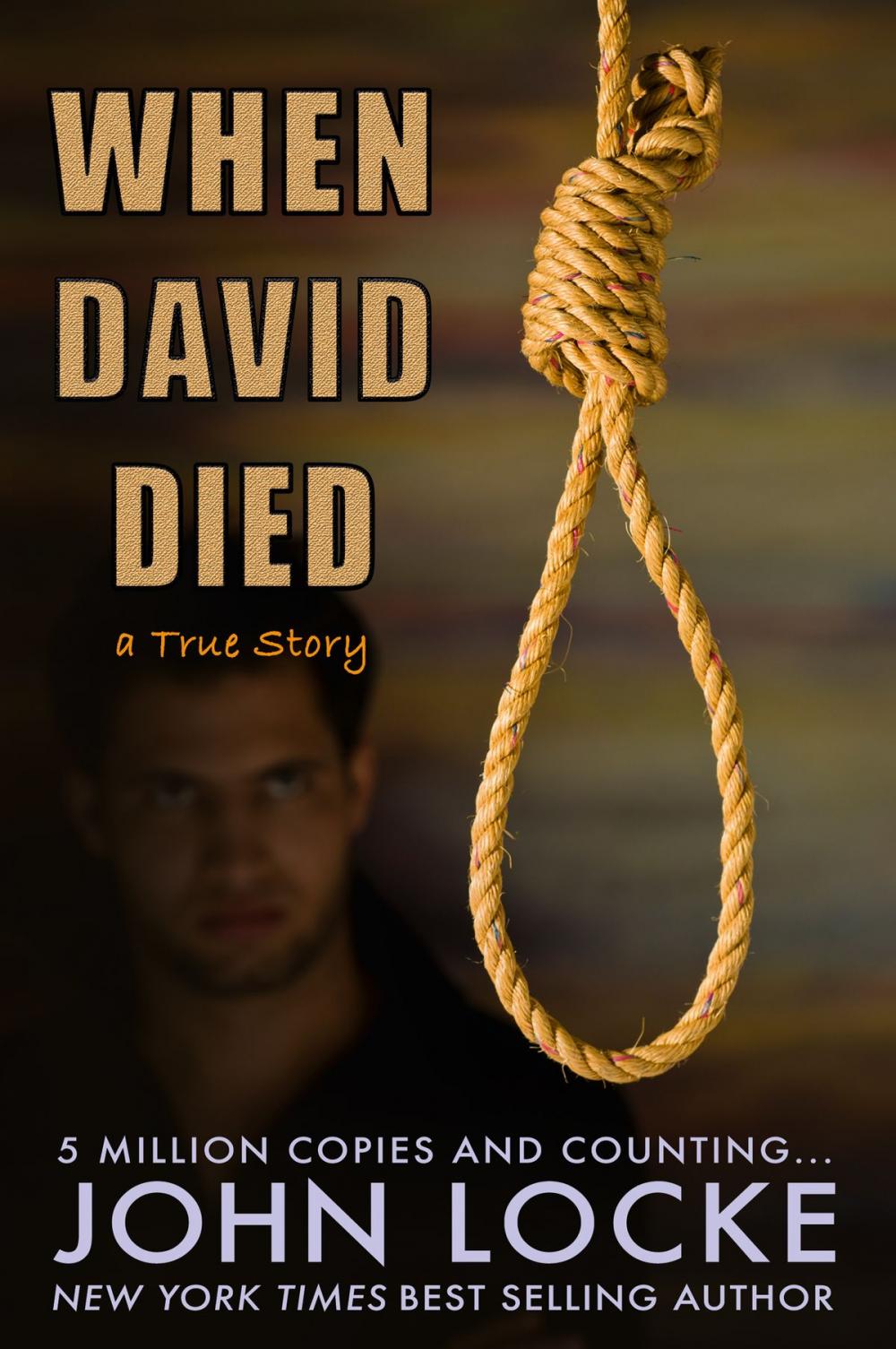 Big bigCover of When David Died (A True Story)