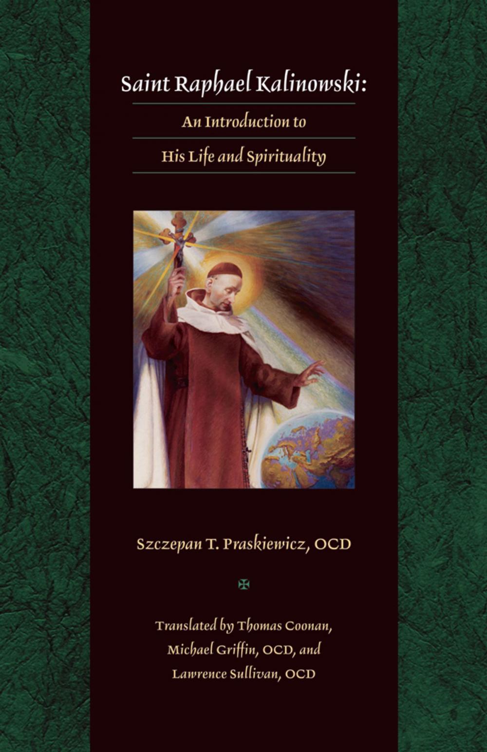 Big bigCover of Saint Raphael Kalinowski: An Introduction to His Life and Spirituality