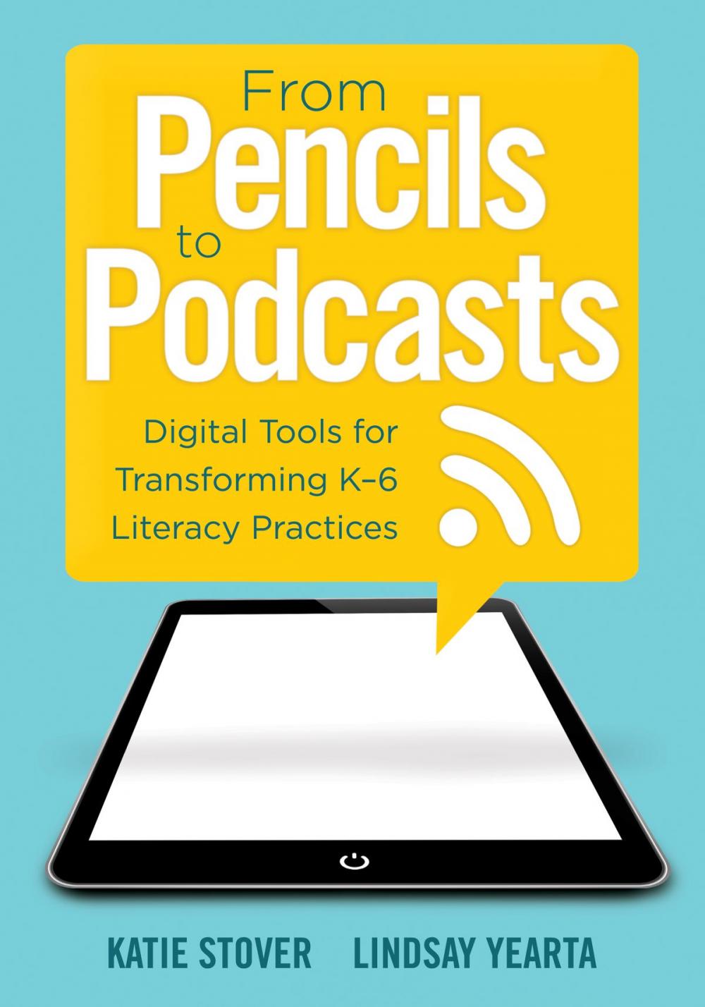 Big bigCover of From Pencils to Podcasts