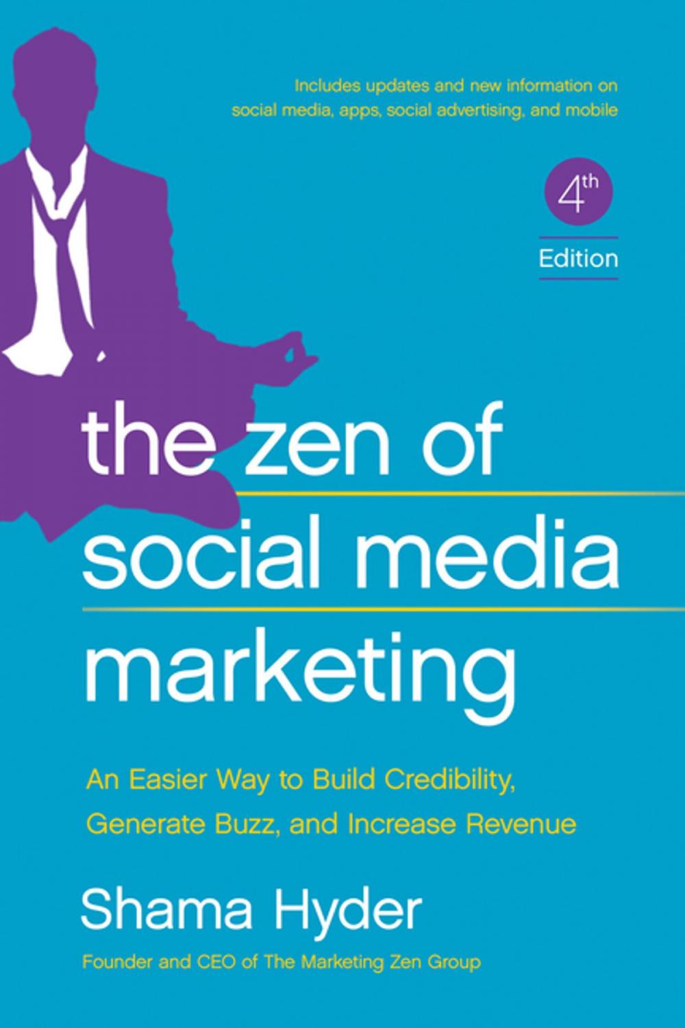 Big bigCover of The Zen of Social Media Marketing